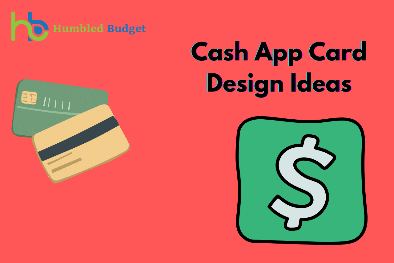 Cash App Card Design Ideas